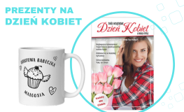 Prezenty na Dzień Kobiet